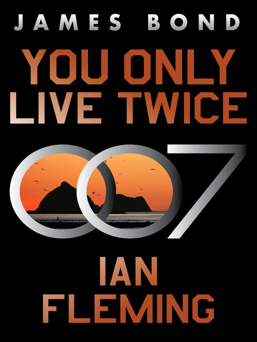 Title details for You Only Live Twice by Ian Fleming - Wait list